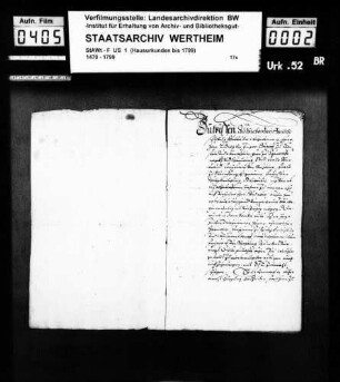 Heiratsbrief zwischen Graf Ludwig d.J. zu Löwenstein und der verwitweten Freifrau Gertrud von Rechberg und Staufeneck, geborenen Freifrau von Milchlingen (Burgmilchling).