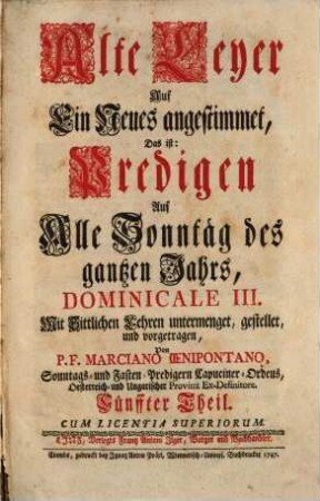 Alte Leyer Auf Ein Neues angestimmet. 5, Predigen Auf Alle Sonntäg des gantzen Jahrs, Dominicale III