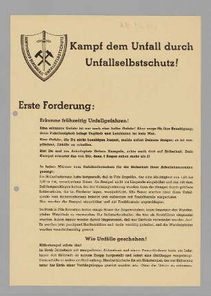 "Kampf dem Unfall durch Unfallselbstschutz! Erste Forderung: Erkenne frühzeitig Unfallgefahren!"