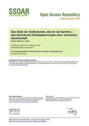 Das Ende der Institutionen, wie wir sie kannten..: das Internet als Partizipationsraum einer vernetzten Gesellschaft