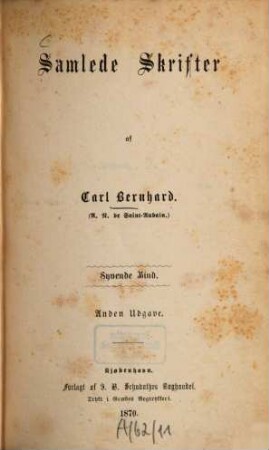 Samlede Skrifter af Carl Bernhard [d.i.] . 7