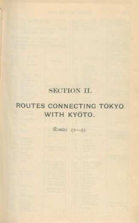 Section II. Routes connecting Tokyo with Kyoto. Routes 23-25