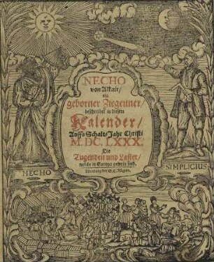 Aus dem Lauff des Gestirns Erkundigte Jahrs-Prohpeceyung/ Nemlich Auffs Schalt-Jahr ... M.DC.LXXX. : In Welchem sich am 29. Junii das 2429. Jahr in der Nabonassarischen oder alten Egyptischen Jahrzahl anfängt/ Bestehende In etlichen Gesprächen/ welche Necho/ ein Egyptischer Artz und Sternkündiger ... gehalten hat ... Welchen auch noch ... beygefüget worden Eine Zugabe Von der Warsagung aus den Linien der Hände