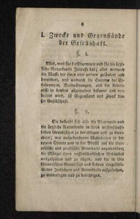 I. Zwecke und Gegenstände der Gesellschaft.