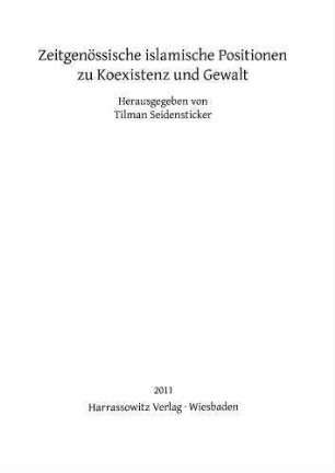 1: "Kein Zwang in der Religion" oder immer noch "demütig aus der Hand"? : Diskussionen über die Kopfsteuer für Nichtmuslime im modernen Islam