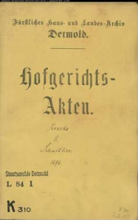Krecke, Joh. Jakob, Jak. Henrich Schlepper und Dietrich Sasse zu Lemgo gegen Hermann Schnitker, Christians Sohn - Hauskauf