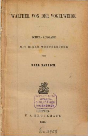 Walther von der Vogelweide : mit einem Wörterbuch