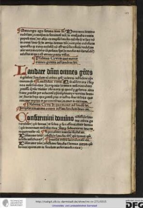 Laudate dominum omnes gentes Id est gentiles (laudate eum omnes populi) Iudeorum ad fidem Christi evocandi.