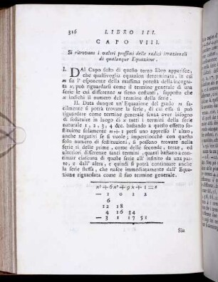 Capo VIII. Si ritrovano i valori prossimi delle radici irrazionali di qualunque Equazione.