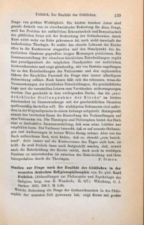 139-141 [Rezension] Fröhlich, Karl, Studien zur Frage nach der Realität des Göttlichen in der neuesten deutschen Religionsphilosophie