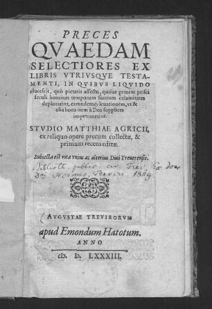 Preces quaedam selectiores ex libris utriusque testamenti ...