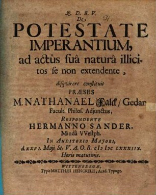 De potestate imperantium, ad actus sua natura illicitos se non extendente