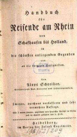 Handbuch für Reisende am Rhein : von Schafhausen bis Holland, in die schönsten anliegenden Gegenden und an die dortigen Heilquellen