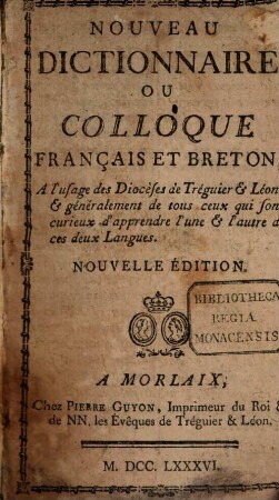 Nouveau Dictionnaire ou colloque français et Breton