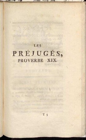 Les Préjugés, Proverbe XIX.