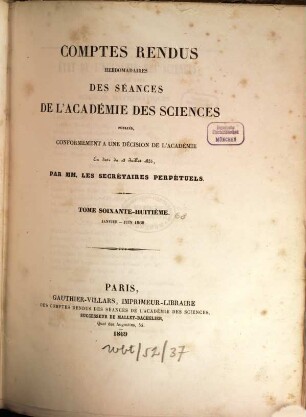 Comptes rendus hebdomadaires des séances de l'Académie des Sciences. 68, 68. 1869