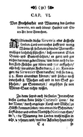 Cap. VI. Von Fruchtbarkeit und Witterung desselben Landes