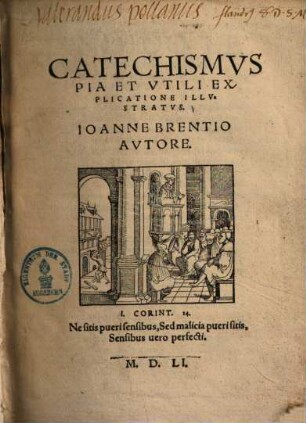Catechismus pia et utili explicatione illustratus