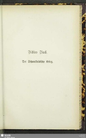 Achtes Buch. Der Schmalkaldische Krieg