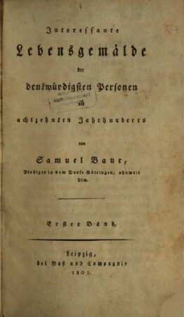 Interessante Lebensgemälde der denkwürdigsten Personen des achtzehnten Jahrhunderts, 1