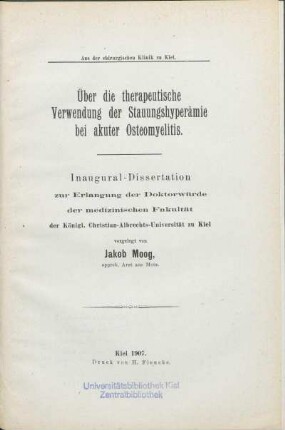 Über die therapeutische Verwendung der Stauungshyperämie bei akuter Osteomyelitis
