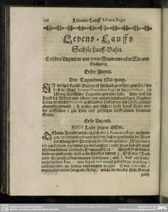 Lebens=Lauffs Sechste Lauff=Bahn. Geübter Tugenden und deren Wunder erwecken Mit= und Nachgang