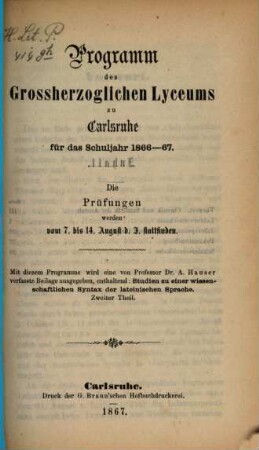 Programm des Grossherzoglichen Lyceums zu Karlsruhe : für das Schuljahr .... 1866/67
