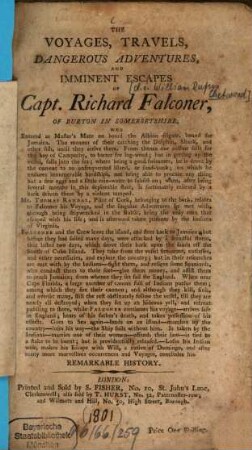 The voyages, travels, dangerous adventures and imminent escapes of Capt. Richard Falconer