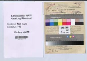 Entnazifizierung Jakob Heckes , geb. 23.11.1898 (Schlosser)