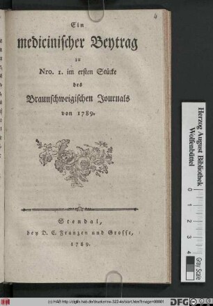 Ein medicinischer Beytrag zu Nro. 1. im ersten Stücke des Braunschweigischen Journals von 1789