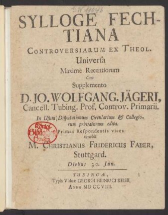 Sylloge Fechtiana Controversiarum Ex Theol. Universa Maximè Recentiorum