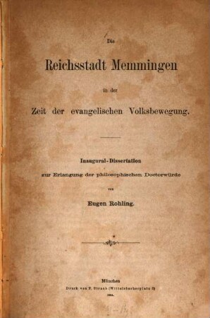Die Reichsstadt Memmingen in der Zeit der evangelischen Volksbewegung
