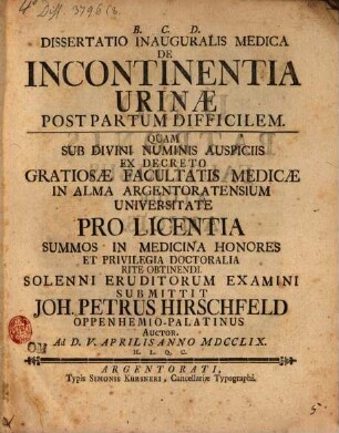 Dissertatio Inauguralis Medica De Incontinentia Urinæ Post Partum Difficilem