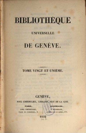 Bibliothèque universelle de Genève. 21. 1852