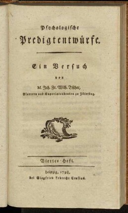 4: Psychologische Predigtentwürfe. Vierter Heft