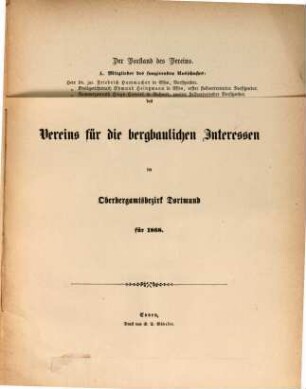 Jahresbericht des Vereins für die Bergbaulichen Interessen im Oberbergamtsbezirk Dortmund. 1868