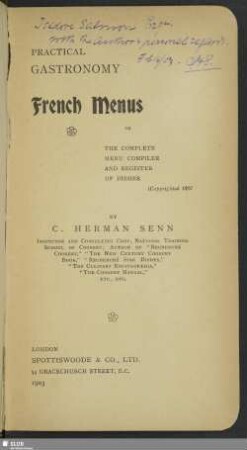 Practical gastronomy : French menus, or the complete menu compiler and register of dishes