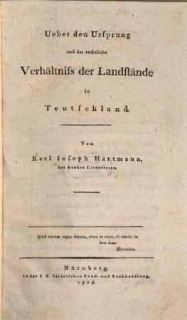 Ueber den Ursprung und das rechtliche Verhältnis der Landstände in Teutschland