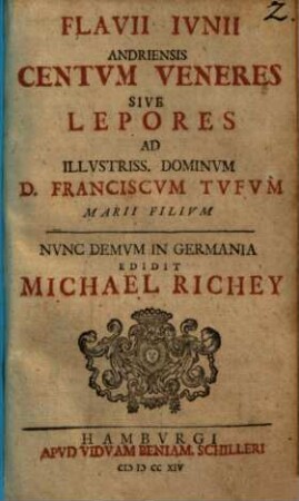 Flavii Ivnii Andriensis Centvm Veneres Sive Lepores