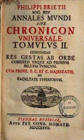 Annales mundi sive Chronicon universale, 2. Usque ad prim. bell. pun.