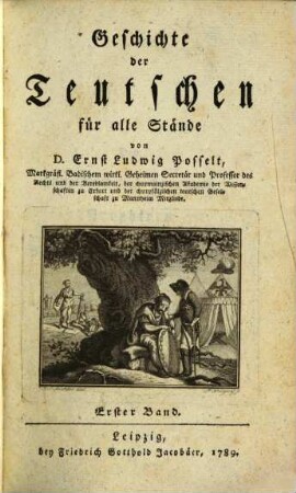 Geschichte der Teutschen : für alle Stände, 1