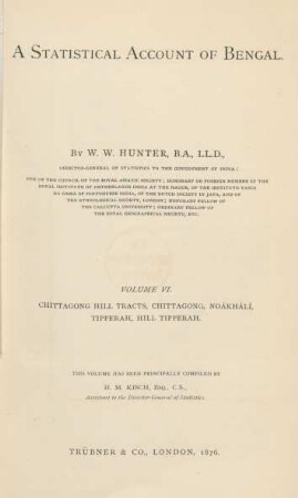 Vol. 6: Chittagong Hill Tracts, Chittagong, Noákhálí, Tipperah, Hill Tipperah