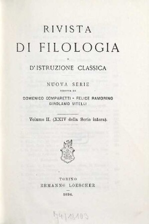 Rivista di filologia e di istruzione classica. 24 = N.S., Vol. 2. 1896