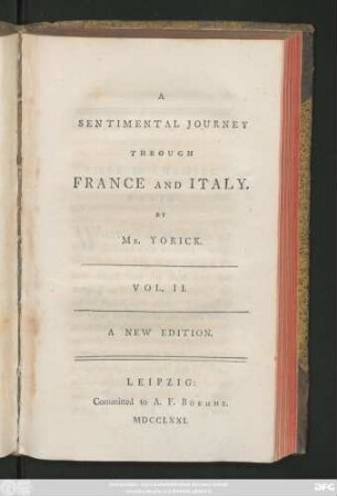 Vol. 2: A Sentimental Journey Trough France And Italy