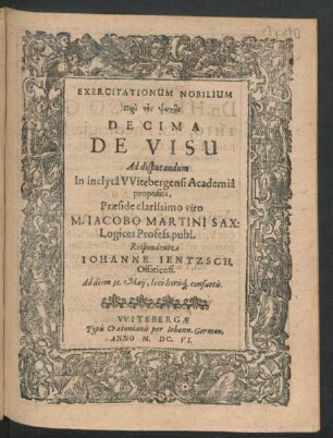 Exercitationum Nobilium Peri tēs Psychēs Decima De Visu