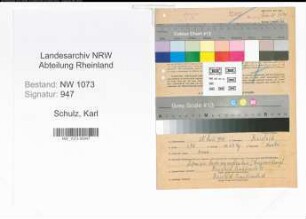 Entnazifizierung Karl Schulz , geb. 25.07.1902 (Angestellter)