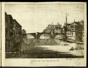 Wilhelms Brücke in Cassel.