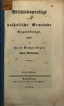 Abschiedspredigt an die katholische Gemeinde Regensburgs