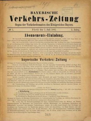 Bayerische Verkehrs-Zeitung : Organ des Bayerischen Verkehrsverbandes. 1. 1885