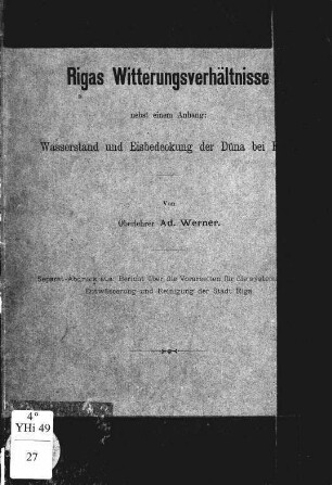 Rigas Witterungsverhältnisse. Wasserstand und Eisbedeckung der Düna bei Riga